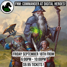 09/18/2026 6:00PM Magic FNM: Commander Ticket