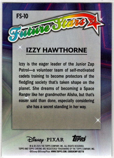 2025 Topps Chrome Disney Future Stars Insert Card FS-10 Izzy Hawthorne