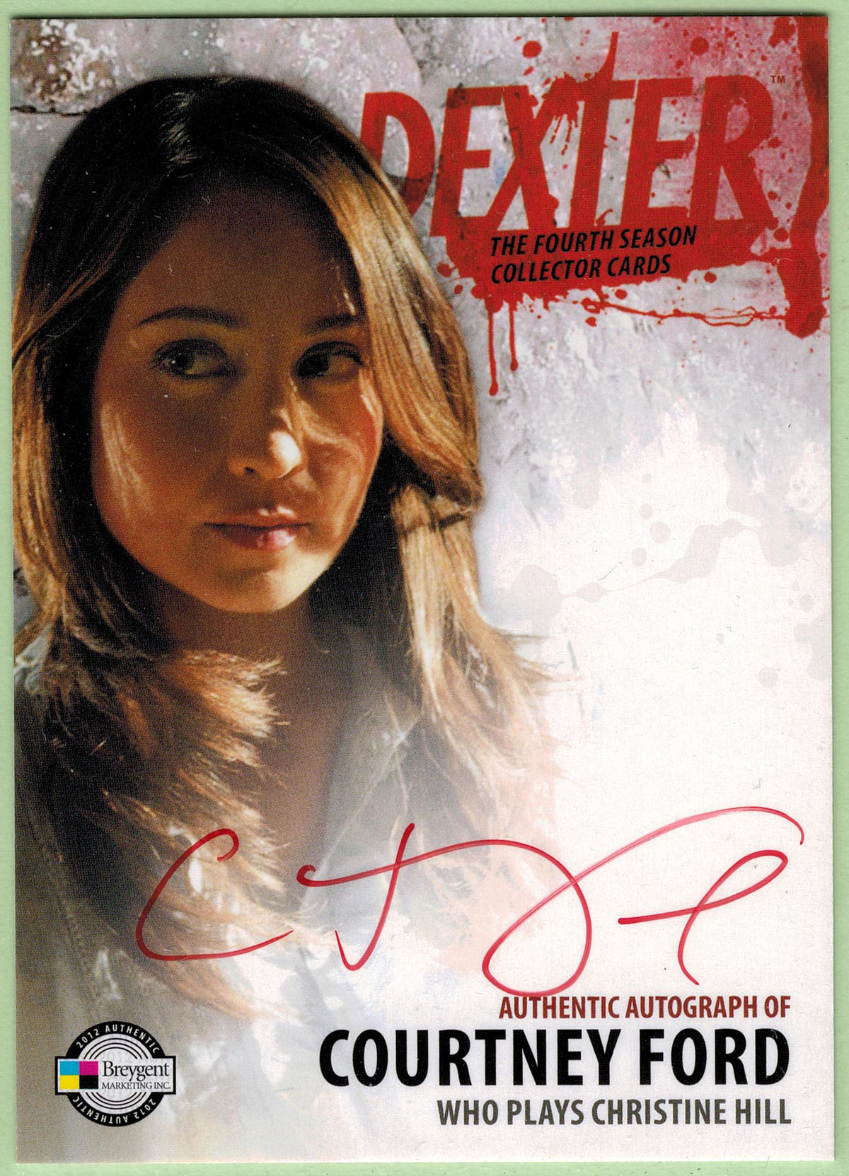 2012 Breygent Dexter Season 4 D4-ACF Courtney Ford Autograph Card Christine Hill