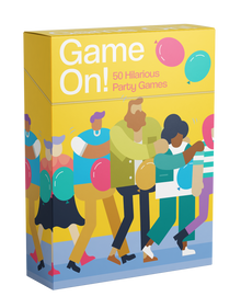 Game On! 50 Hilarious Party Games