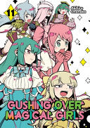 Gushing Over Magical Girls Volume 11 Manga