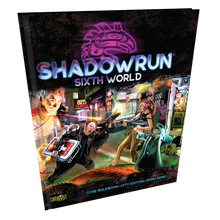 Shadowrun Sixth World: Core Rulebook - Hong Kong Edition