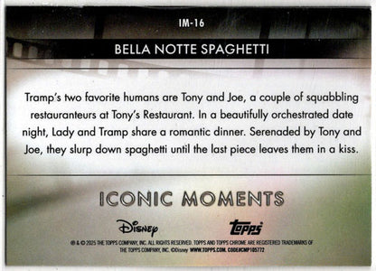 2025 Topps Chrome Disney Iconic Moments Insert Card IM-16 Bella Notte Spaghetti