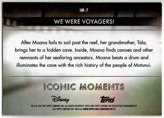 2025 Topps Chrome Disney Iconic Moments Insert Card IM-7 We Were Voyagers!