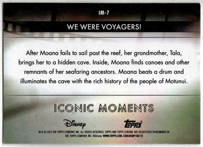 2025 Topps Chrome Disney Iconic Moments Insert Card IM-7 We Were Voyagers!