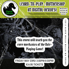 05/23/2025 3:00 PM Learn-to-Play: Mothership Ticket