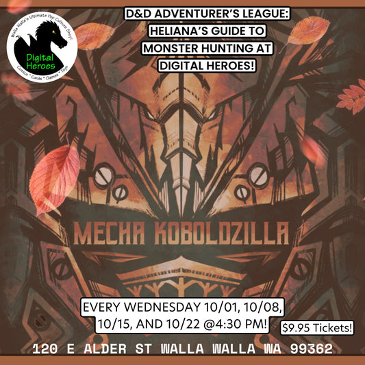 10/01/2025 4:30 PM D&D Adventurer's League: Heliana's Guide to Monster Hunting Ticket
