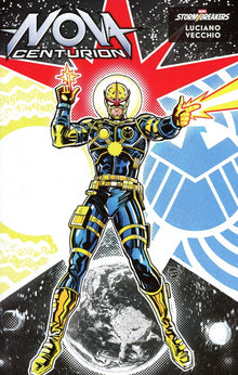 Nova: Centurion #6 Luciano Vecchio Agents Of S.H.I.E.L.D. Variant