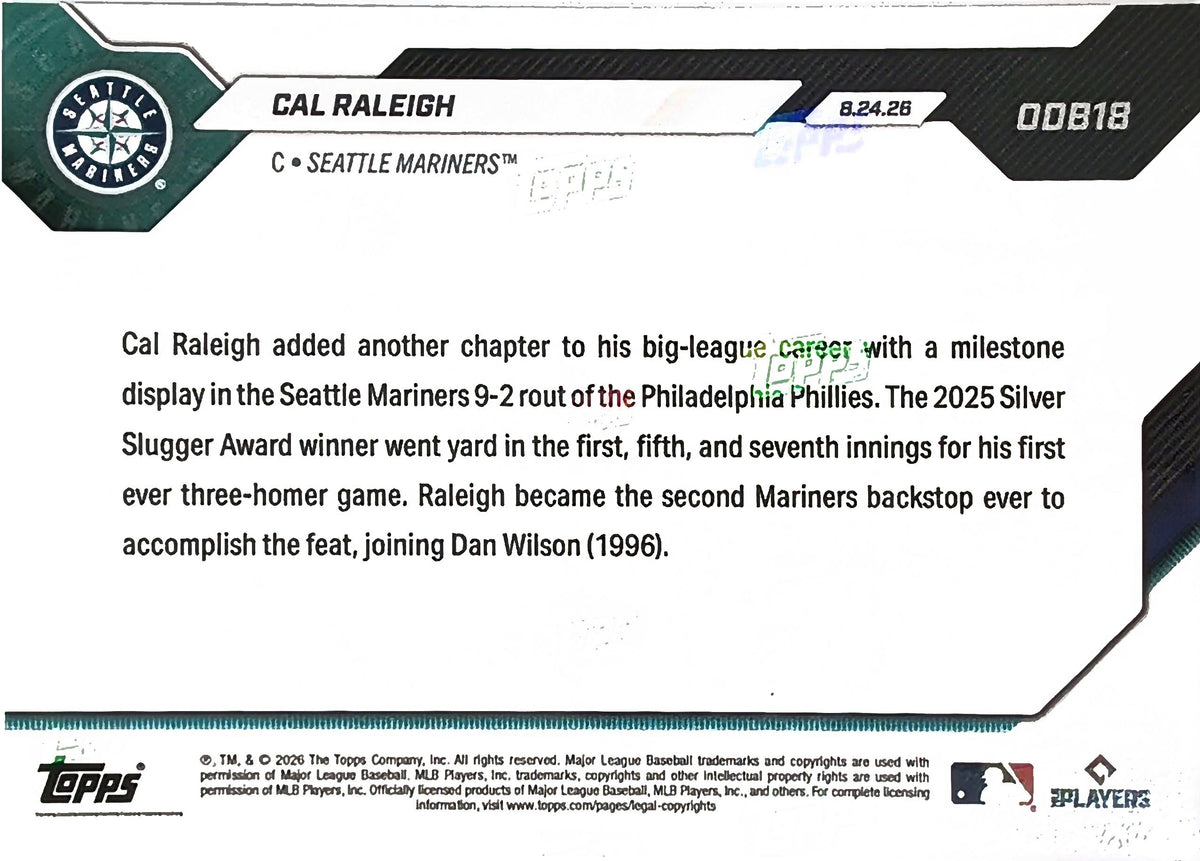 2026 Topps Now Seattle Mariners Cal Raleigh ODB18 MLB Road To Opening Day Bonus Card