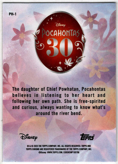 2025 Topps Chrome Disney Pocahontas 30th Anniversary Insert Card PH-1 Pocahontas