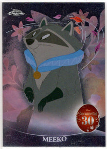 2025 Topps Chrome Disney Pocahontas 30th Anniversary Insert Card PH-2 Meeko