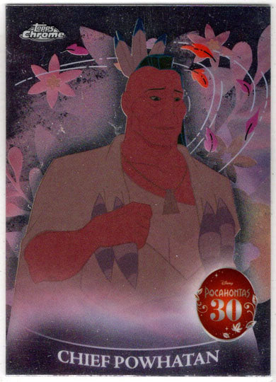 2025 Topps Chrome Disney Pocahontas 30th Anniversary Insert Card PH-4 Powhatan