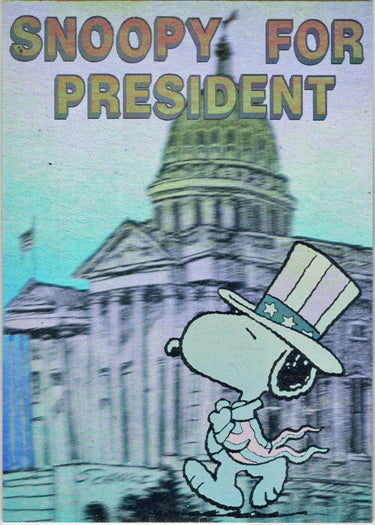 1992 Pro Sport Peanuts "Snoopy For President" Hologram Card 1