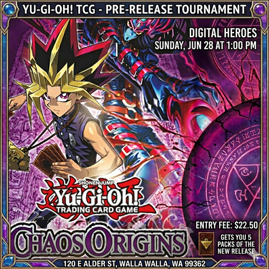 06/28/2026 1:00PM Yu-Gi-Oh Chaos Origins Prerelease Event Ticket
