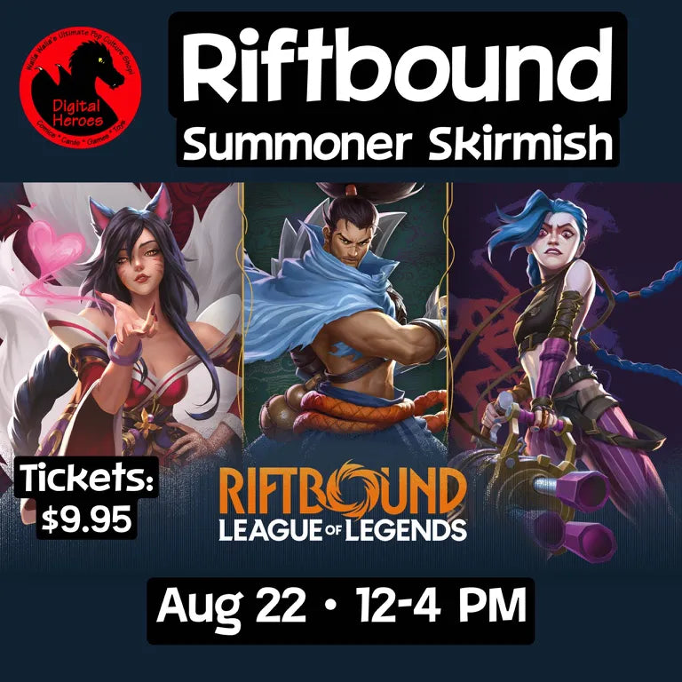08/22/2026 12:00 PM Riftbound Sunday Afternoon Summoner Skirmish