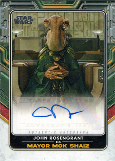 Topps 2022 Star Wars Boba Fett Autograph Card A-JR John Rosengrant