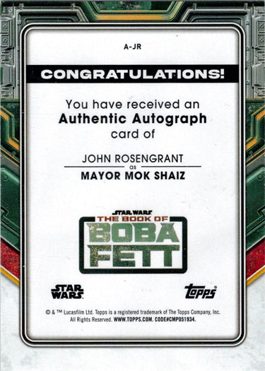 Topps 2022 Star Wars Boba Fett Autograph Card A-JR John Rosengrant