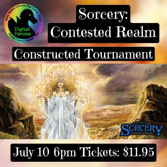 07/10/2026 6:00 PM Sorcery: Contested Realm Constructed Tournament
