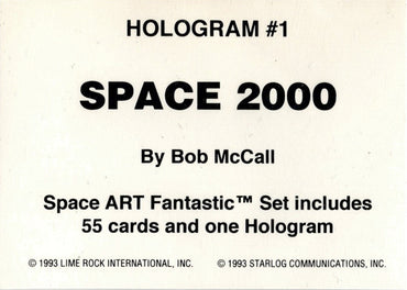 1993 Lime Rock Space 2000 Holographic Card 1