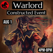 08/01/2026 Warlord Constructed Event Ticket