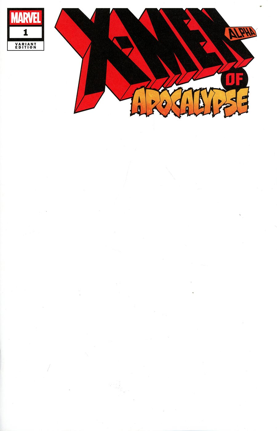 X Men Of Apocalypse Alpha #1 Blank Cover Variant
