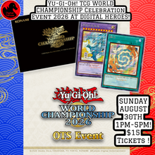 08/30/2026 1:00 PM Yu-Gi-Oh! TCG WORLD CHAMPIONSHIP Celebration Event 2026 Ticket