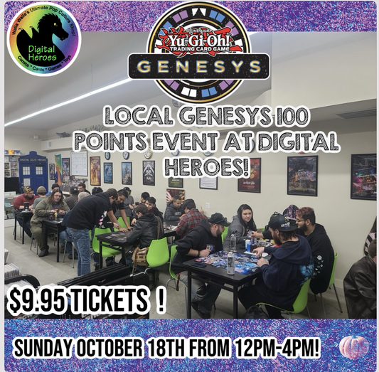 10/18/2026 12:00PM Yu-Gi-Oh Local Genesys 100 points Event Ticket