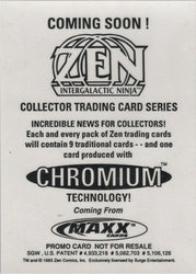 Maxx Cards 1993 Zen Intergalactic Ninja Trading Card Series Promo Card