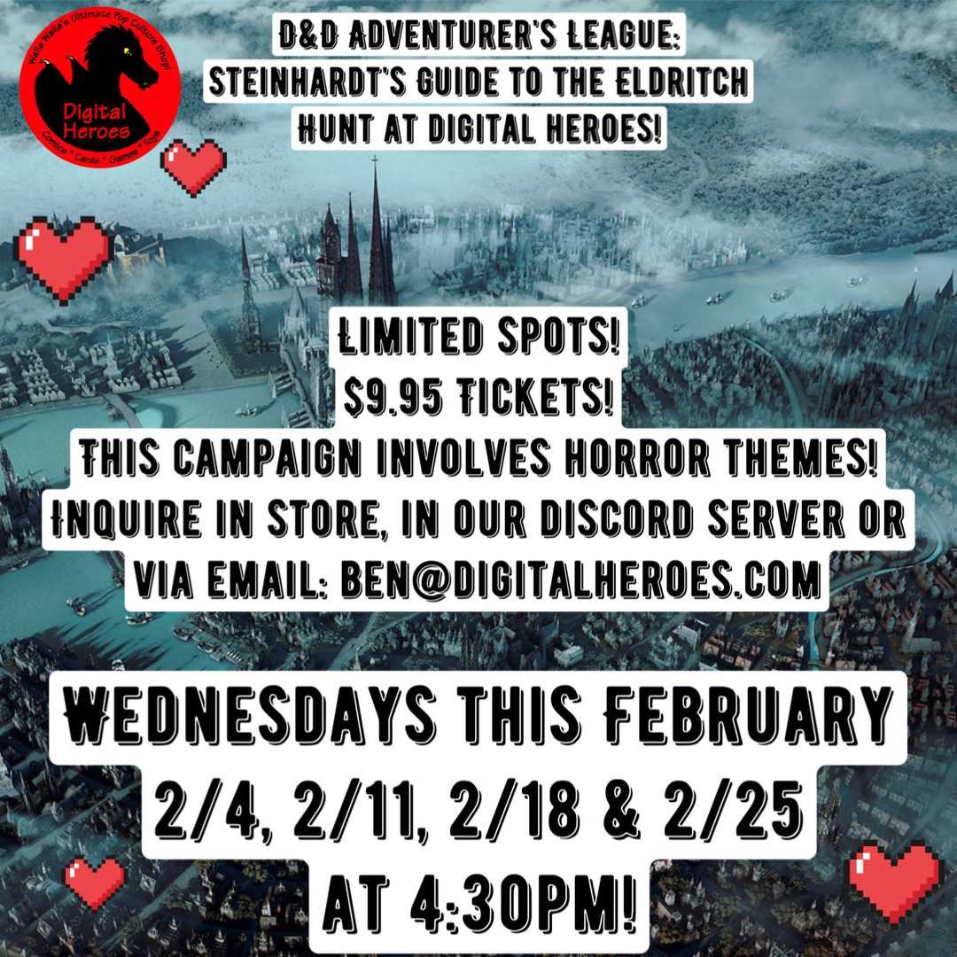 02/25/2026 4:30 PM D&D Adventurer's League: Steinhardt's Guide to the Eldritch Hunt Ticket