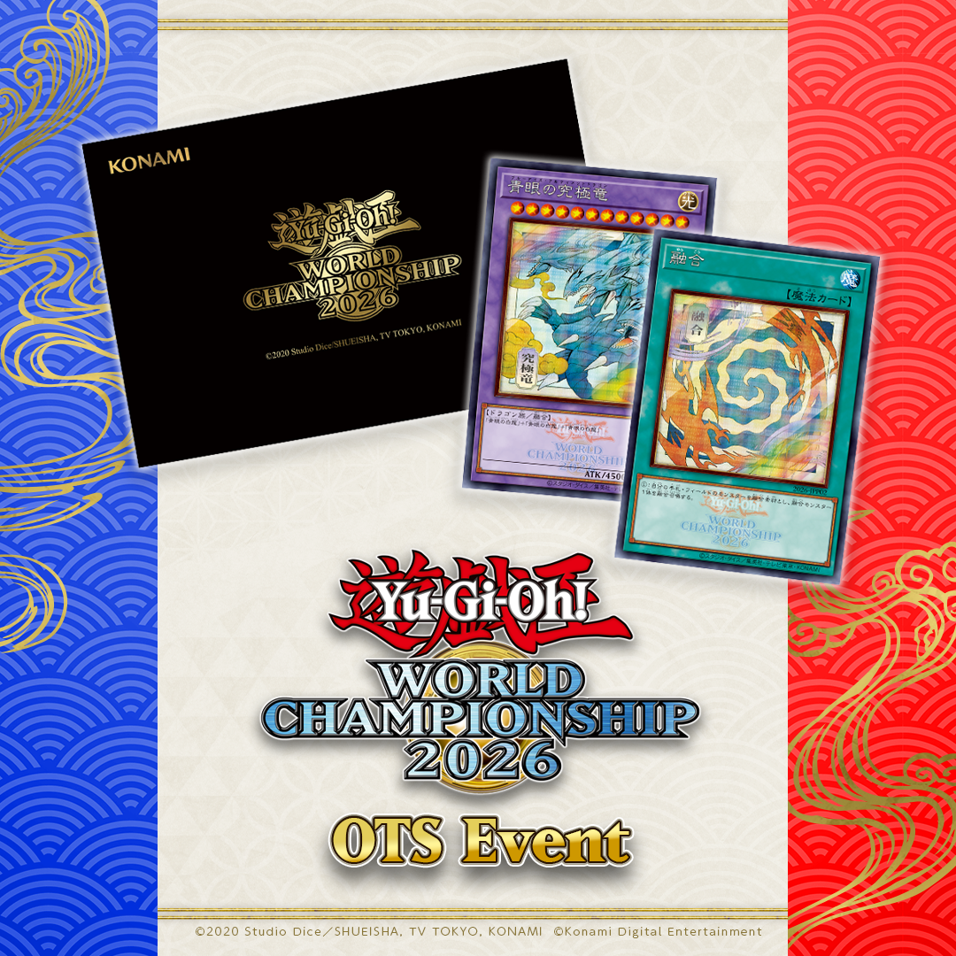 08/30/2026 1:00 PM Yu-Gi-Oh! TCG WORLD CHAMPIONSHIP Celebration Event 2026 Ticket