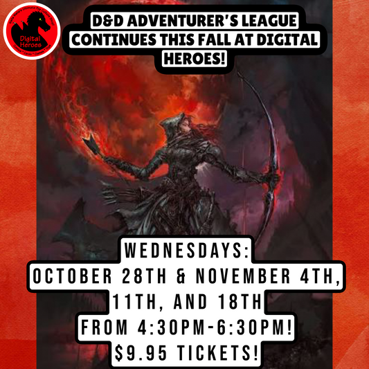 10/28/2026 4:30 PM D&D Adventurer's League: Steinhardt's Guide to the Eldritch Hunt Ticket