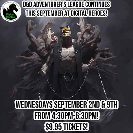 09/02/2026 4:30 PM D&D Adventurer's League: Steinhardt's Guide to the Eldritch Hunt Ticket