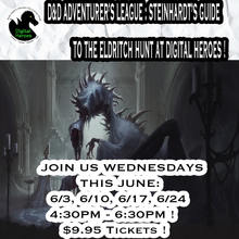 06/03/2026 4:30 PM D&D Adventurer's League: Steinhardt's Guide to the Eldritch Hunt Ticket