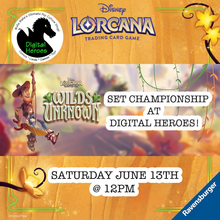 06/13/2026 12:00 PM Disney Lorcana Wilds Unknown Set Championship Ticket