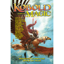The Kobold Guide to Magic