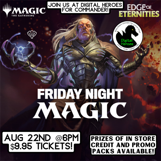 08/22/2025 MTG FNM: Commander Ticket