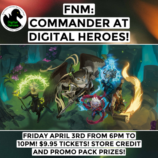 04/03/2026 6:00PM Magic FNM: Commander Ticket