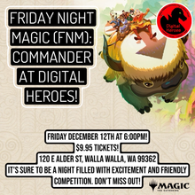 12/12/2025 6:00PM Magic FNM: Commander Ticket