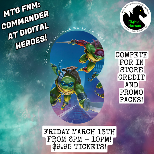 03/13/2026 MTG FNM: Commander Ticket