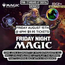 08/15/2025 MTG FNM: Standard Ticket