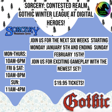 01/05/2026 - 02/15/2026 Sorcery: Contested Realm Gothic Winter League Ticket