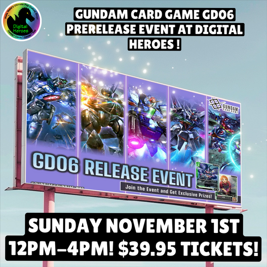 11/01/2026 12:00 PM GUNDAM CARD GAME GD06 Release Event Ticket