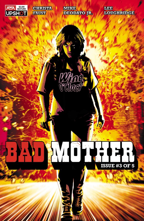 Bad Mother #3