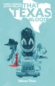 That Texas Blood TPB Volume 03 (Mature)