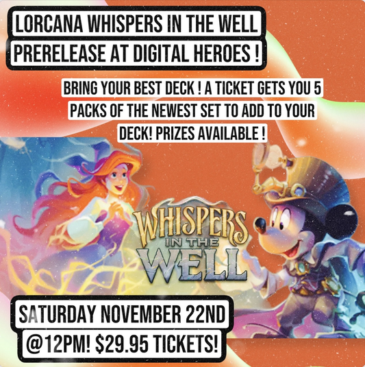 11/22/2025 12:00PM Lorcana Whispers in the Well Prerelease ticket