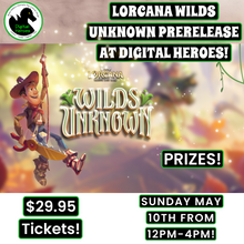 05/10/2026 12:00 PM Disney Lorcana Wilds Unknown Prerelease Event Ticket