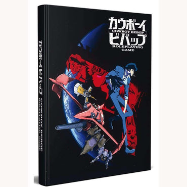 Cowboy Bebop RPG - Core Rulebook