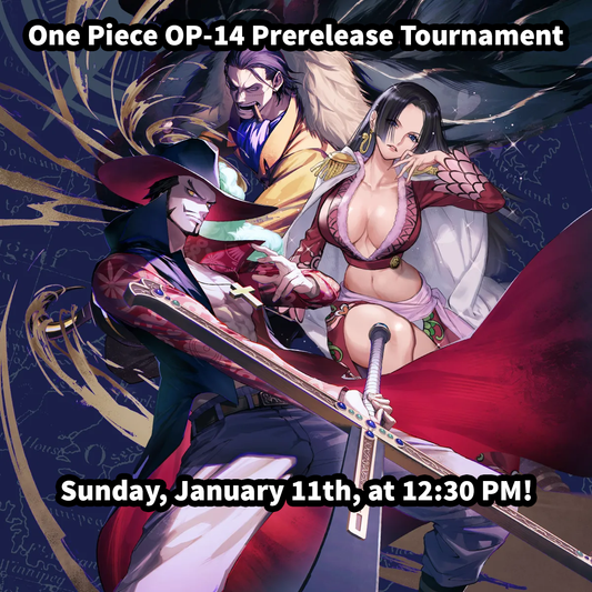 01/11/2026 12:30 PM One Piece OP-14 Prerelease Tournament Ticket