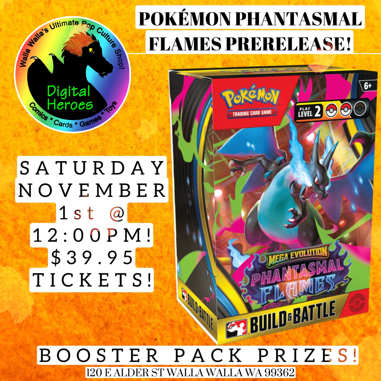 11/01/2025 12:00 PM Pokemon Phantasmal Flames Prerelease Ticket