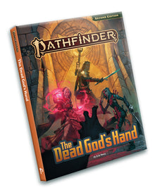 Pathfinder 2nd Edition: The Dead God's Hand